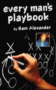 Every Man's Playbook by Sam Alexander